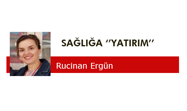 SAĞLIĞA ‘’YATIRIM’’