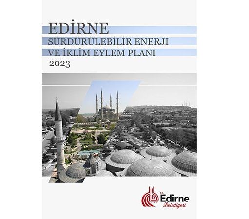 Edirne’yi İklim değişikliğine karşı