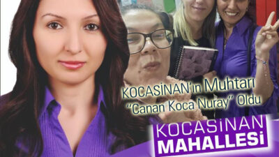 KOCASİNAN’ın Tercihi  “Canan Koca Nuray” Oldu
