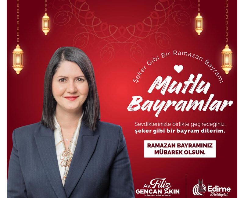 Edirne Belediye Başkanı Av.