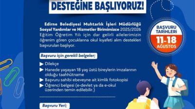 Edirne Belediyesi’nden Dar Gelirli Ailelere Okul Kıyafeti Desteği