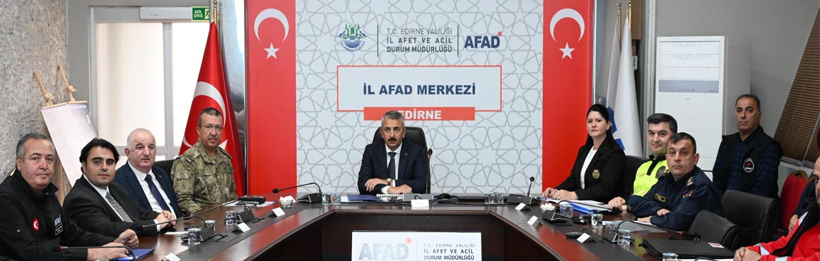 Edirne, olası afetlere karşı hazırlıklarını