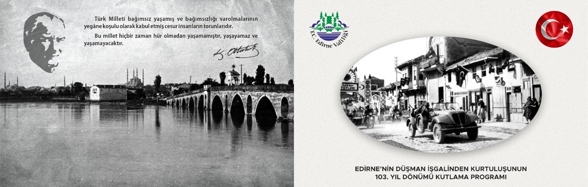 Edirne’nin düşman işgalinden kurtuluşunun 103.