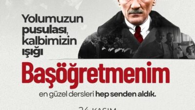 EDİRNE BELEDİYE BAŞKANI FİLİZ GENCAN ’DAN 24 KASIM ÖĞRETMENLER GÜNÜ MESAJI