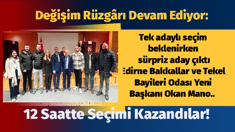 Edirne Bakkallar ve Tekel Bayileri