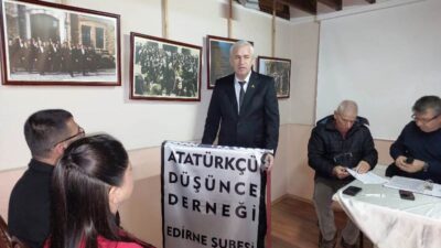 Atatürkçü Düşünce Derneği (ADD) Edirne Şubesi’nin 16. Olağan Genel Kurulu,