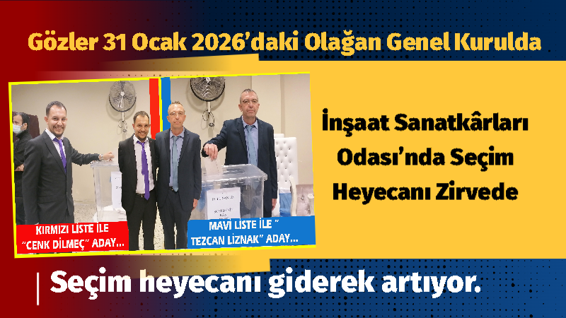 Gözler 31 Ocak 2026’daki Olağan Genel Kurulda Edirne İnşaat Sanatkârları