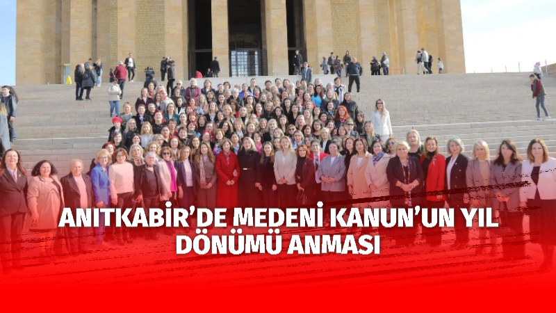 Türk Medeni Kanunu’nun kabulünün yıl dönümünde, Cumhuriyet Halk Partili kadın