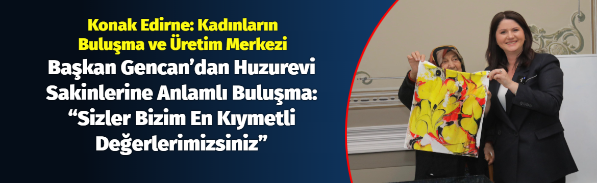 Edirne Belediye Başkanı Av. Filiz