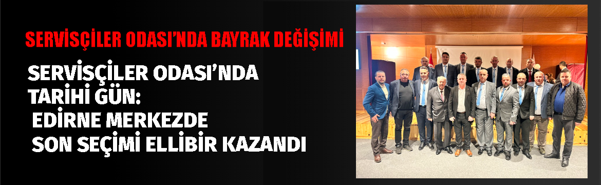 Servisçiler Odası’nda Bayrak Değişimi: Başkanlık