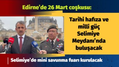 Edirne Valisi Yunus Sezer, 26 Mart Balkan Şehitlerini Anma Günü