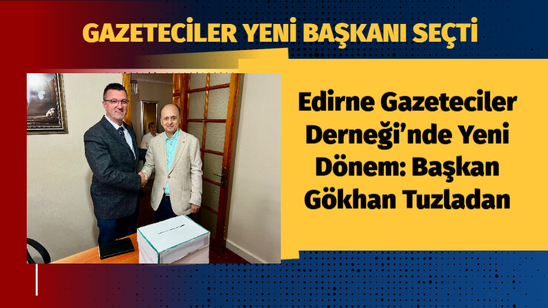 Edirne basınının önemli meslek örgütlerinden Edirne Gazeteciler Derneği (EGD), olağan