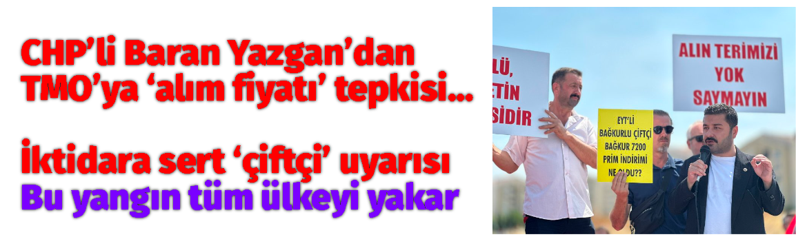 İktidara sert ‘çiftçi’ uyarısı ‘Bu